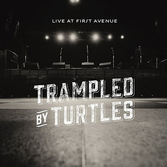 (Trampled By Turtles) Live At First Avenue - LP Vinyl